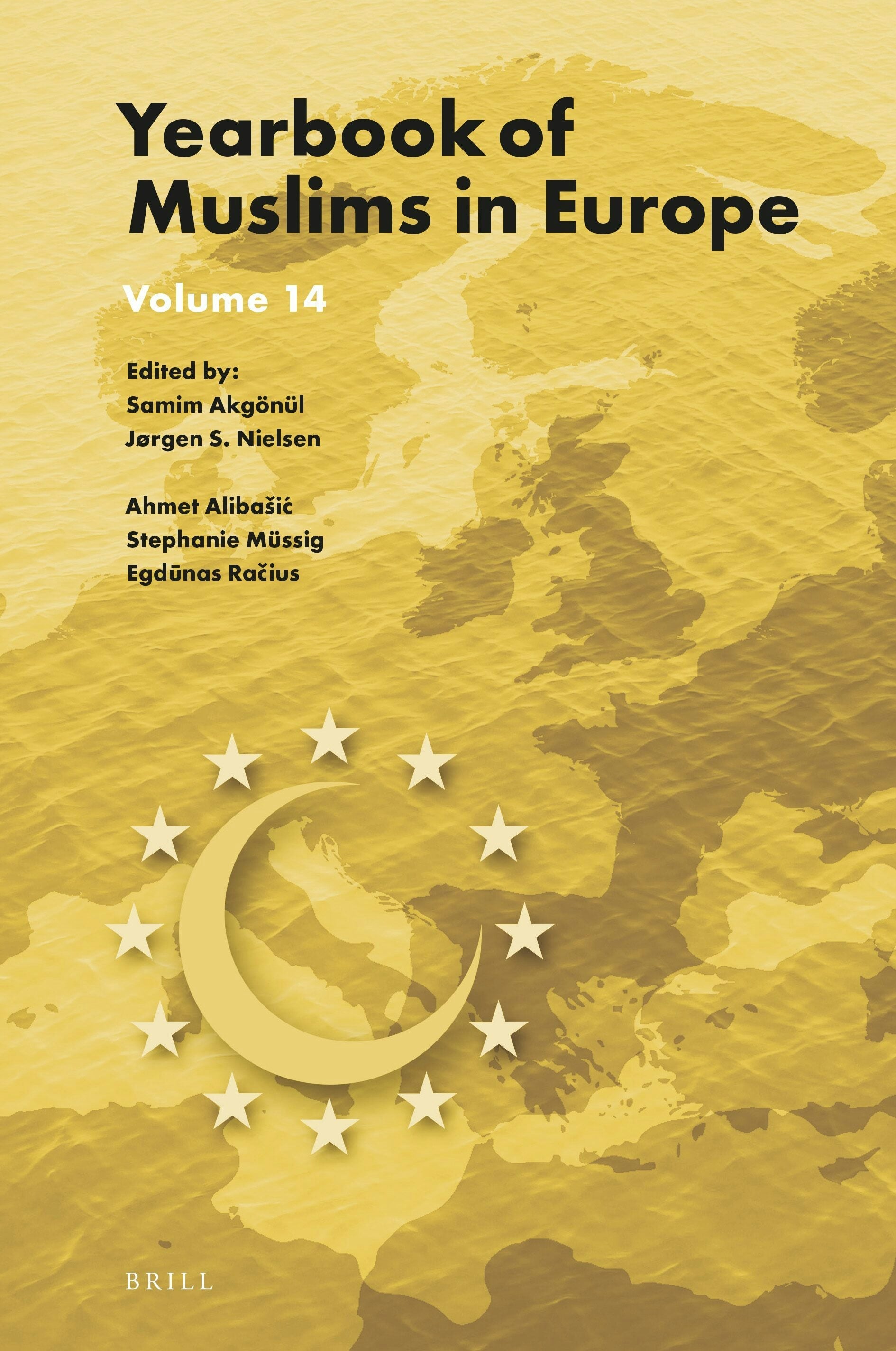 Book cover image for Yearbook of Muslims in Europe, Volume 14 ISBN: 9789004517752